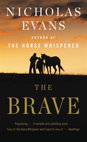 The Brave : A Novel cover image