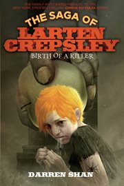Birth of a Killer : Saga of Larten Crepsley cover image