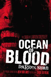 Ocean of Blood : Saga of Larten Crepsley cover image