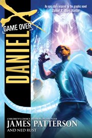 Game Over : Daniel X cover image