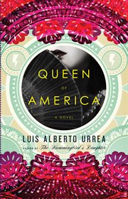 Queen of America : A Novel cover image