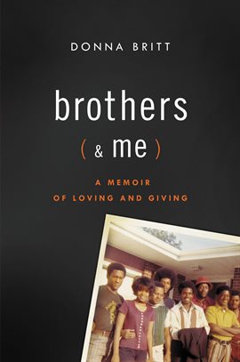 Cover image for Brothers (and Me)