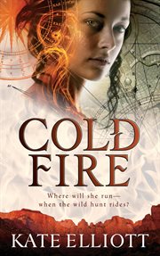 Cold Fire : Spiritwalker cover image