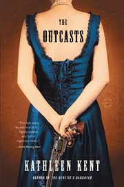 The Outcasts : A Novel cover image