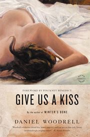 Give Us a Kiss : A Novel cover image