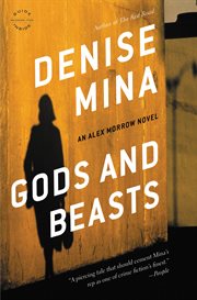Gods and Beasts : A Novel cover image