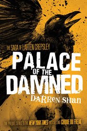 Palace of the Damned : Saga of Larten Crepsley cover image