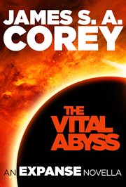 The Vital Abyss : Expanse cover image