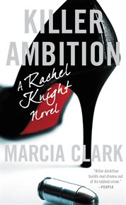 Killer Ambition : Rachel Knight cover image