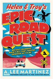 Helen and Troy's Epic Road Quest cover image