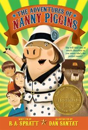 The Adventures of Nanny Piggins : Nanny Piggins cover image