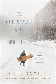 The Christmas Kid : And Other Brooklyn Stories cover image