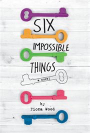 Six Impossible Things cover image