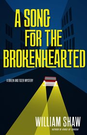 A Song for the Brokenhearted : Breen and Tozer cover image