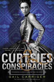 Curtsies & conspiracies cover image