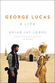 George Lucas : a life cover image