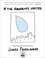 If the Raindrops United : Drawings and Cartoons cover image