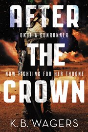 After the Crown : Indranan War cover image