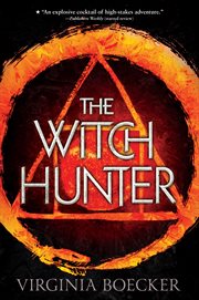 The Witch Hunter : Witch Hunter (Boecker) cover image