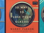 50 Ways to Lose Your Glasses cover image