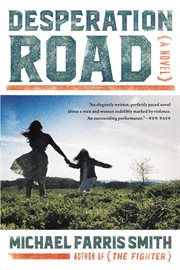 Desperation Road : a novel cover image