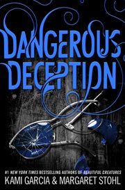 Dangerous Deception : Dangerous Creatures cover image