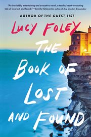 The Book of Lost and Found : A Novel cover image