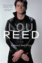 Lou Reed : a life cover image