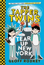 The Tapper Twins Tear Up New York : Tapper Twins cover image