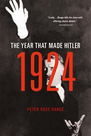 1924 : The Year That Made Hitler cover image