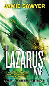 Origins : Lazarus War cover image