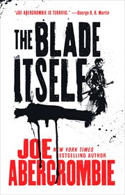 The Blade Itself : First Law World cover image