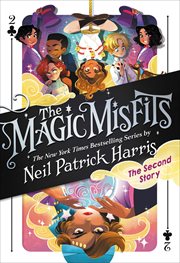 The Second Story : Magic Misfits cover image