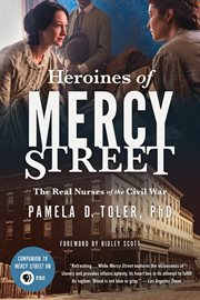 Heroines of Mercy Street cover image