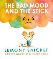 The Bad Mood and the Stick cover image