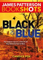 Black & Blue : Detective Harriet Blue cover image
