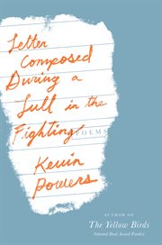 Letter Composed During a Lull in the Fighting : Poems cover image