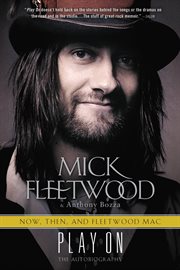 Play on : now, then, and Fleetwood Mac : the autobiography cover image