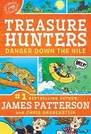 Danger Down the Nile : Treasure Hunters cover image