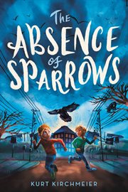 The Absence of Sparrows cover image