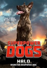 Superpower Dogs: Halo cover image