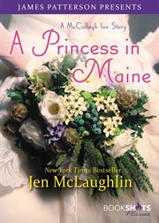 A Princess in Maine : McCullagh Inn cover image