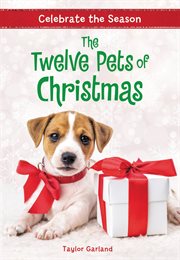 The Twelve Pets of Christmas cover image
