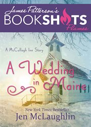 A Wedding in Maine : McCullagh Inn cover image