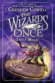 Twice Magic : Wizards of Once cover image