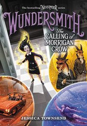 Wundersmith : The Calling of Morrigan Crow cover image