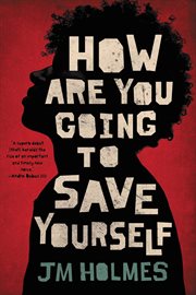 How Are You Going to Save Yourself cover image