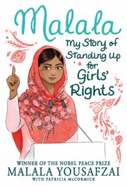 Malala : My Story of Standing Up for Girls' Rights cover image