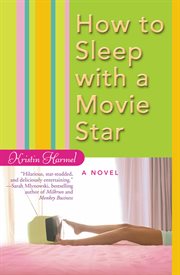 How to Sleep with a Movie Star cover image