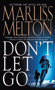 Don't Let Go : SEAL Team 12 cover image